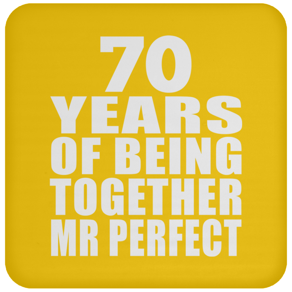 70th Anniversary 70 Years Of Being Mr Perfect - Drink Coaster