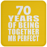 70th Anniversary 70 Years Of Being Mr Perfect - Drink Coaster