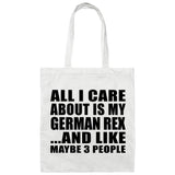 All I Care About Is My German Rex - Tote Bag White