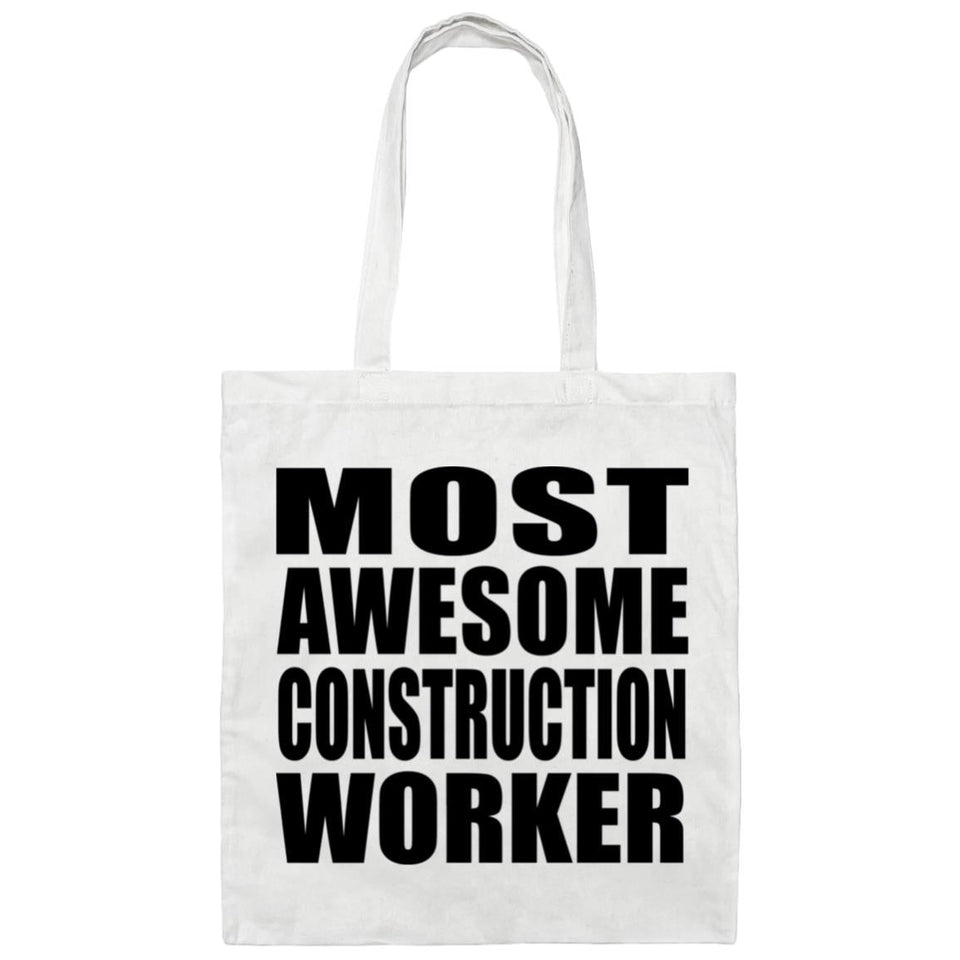Most Awesome Construction Worker - Tote Bag White