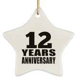 12th Anniversary 12 Years - Star Ornament