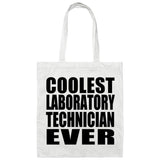 Coolest Laboratory Technician Ever - Tote Bag White