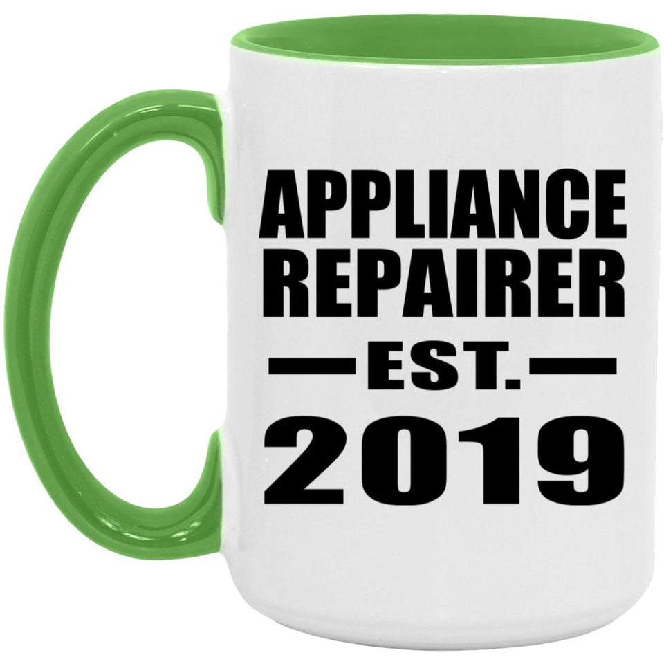 Appliance Repairer Established EST. 2019 - 15oz Accent Mug Green