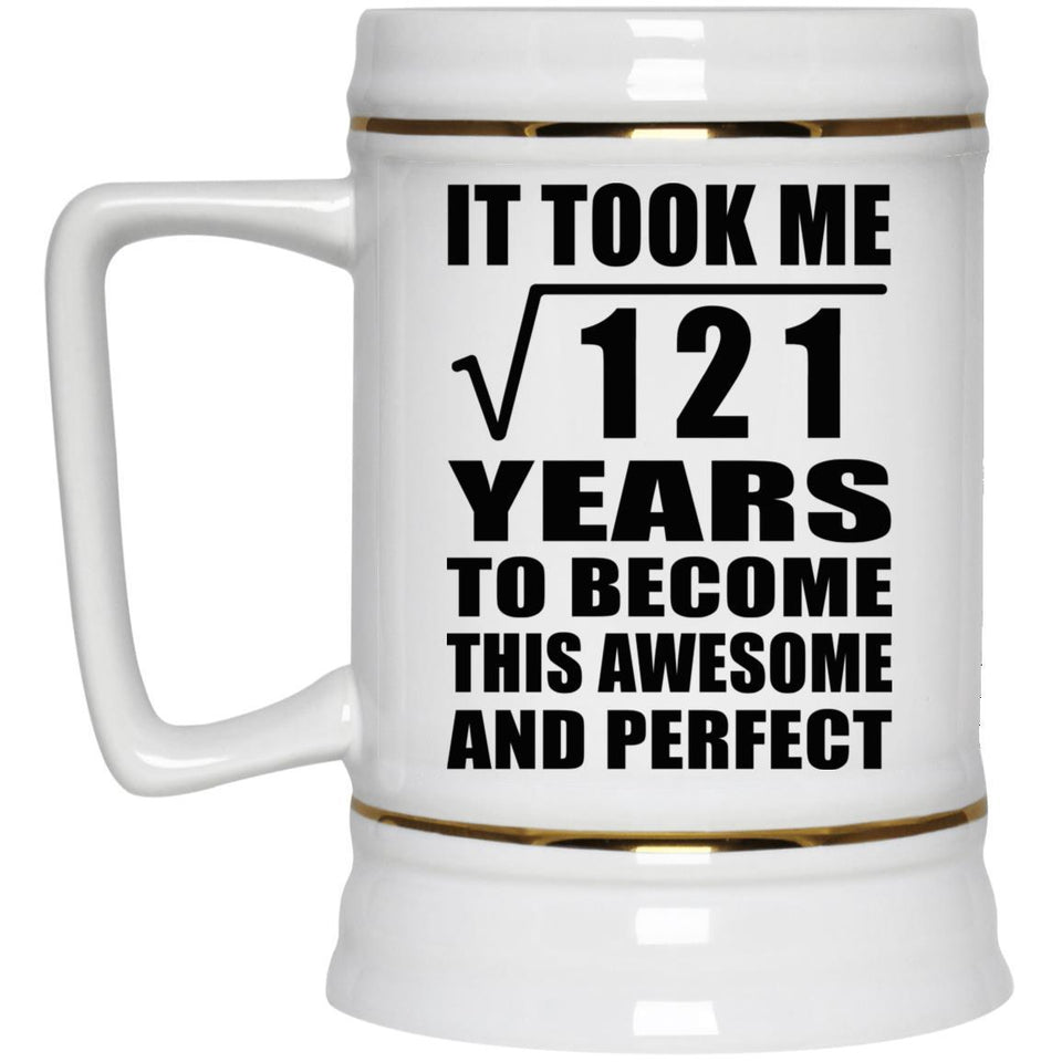 11th Birthday Took Square Root of 121 Years To Awesome - Beer Stein