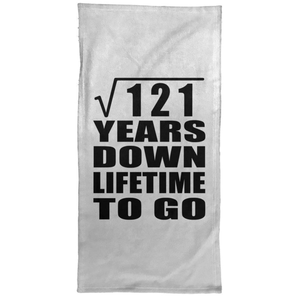 11th Anniversary Square Root of 121 Years Lifetime To Go - Hand Towel