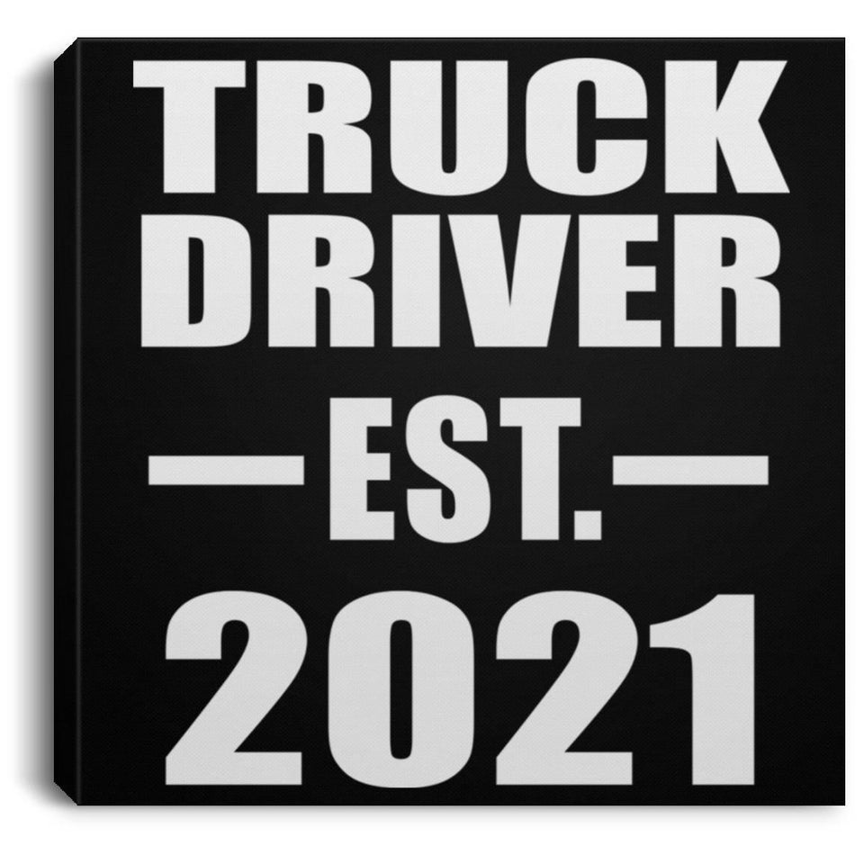 Truck Driver Established EST. 2021 - Canvas Square