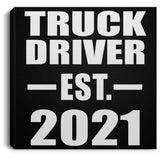 Truck Driver Established EST. 2021 - Canvas Square