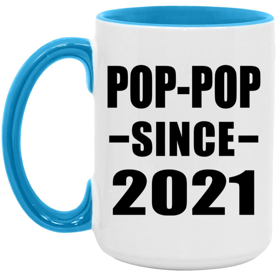 Pop-Pop Since 2021 - 15oz Accent Mug Blue