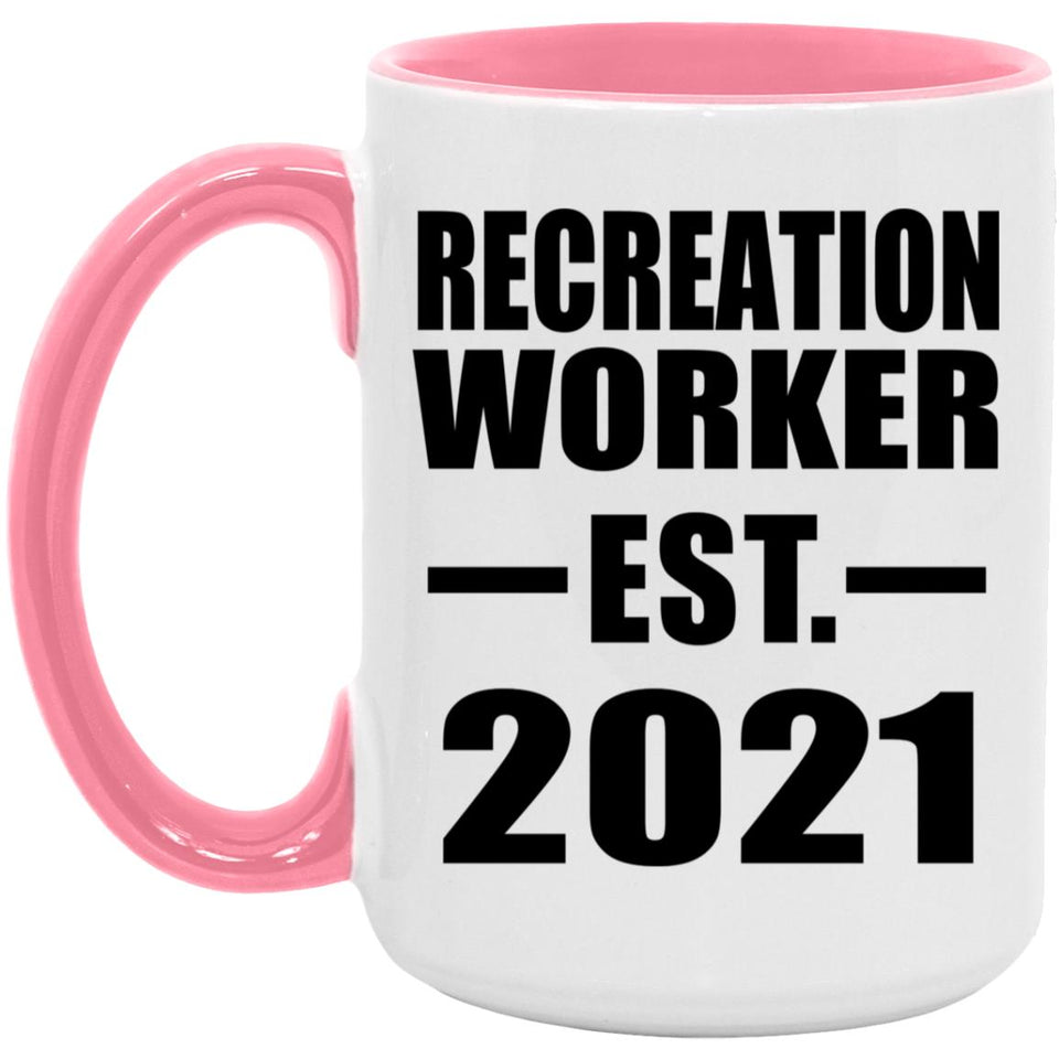 Recreation Worker Established EST. 2021 - 15oz Accent Mug Pink
