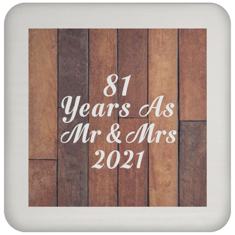 81st Anniversary 81 Years As Mr & Mrs 2021 - Drink Coaster E