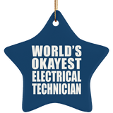 World's Okayest Electrical Technician - Star Ornament