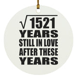 39th Anniversary Square Root of 1521 Years Still In Love - Circle Ornament