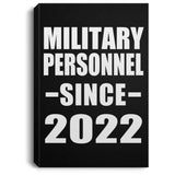 Military Personnel Since 2022 - Canvas Portrait