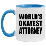 World's Okayest Attorney - 11oz Accent Mug Blue