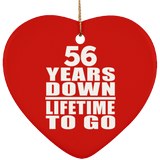 56th Anniversary 56 Years Down Lifetime To Go - Heart Ornament