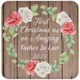 First Christmas As an Amazing Father In Law 2020 - Drink Coaster B