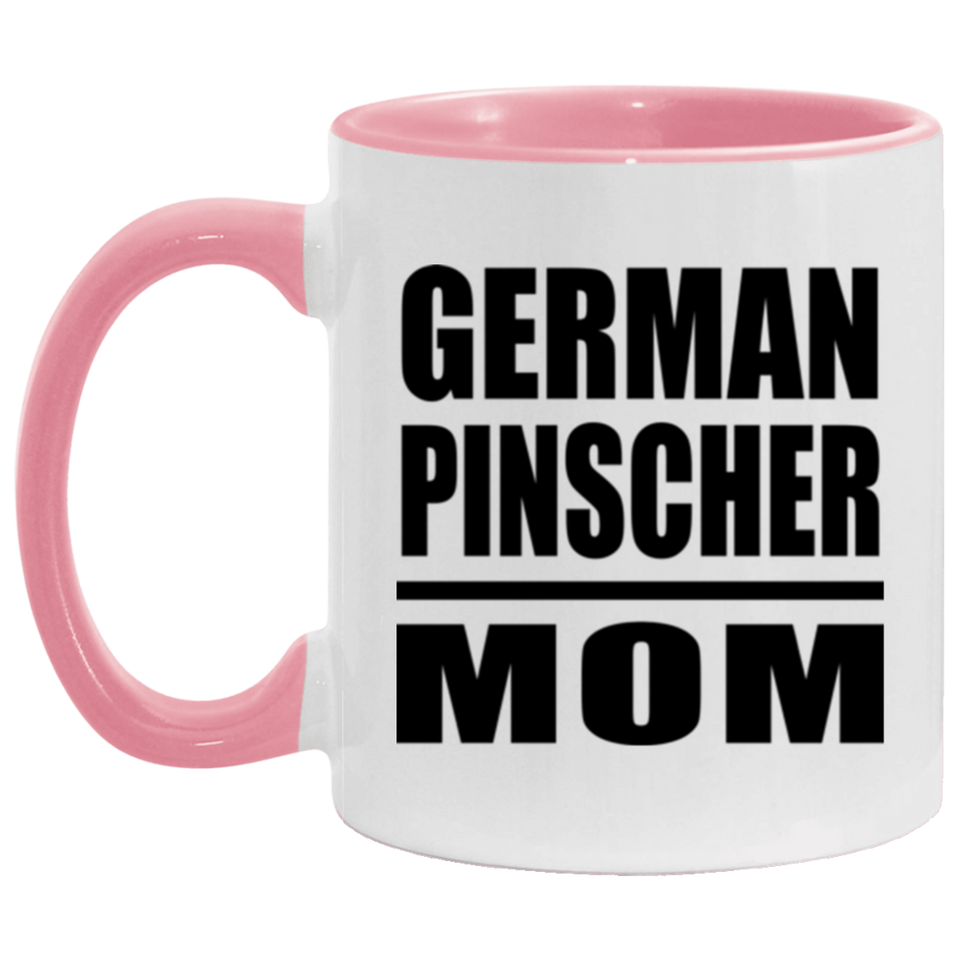 German Pinscher Mom - 11oz Accent Mug Pink