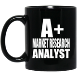A+ Market Research Analyst - 11oz Coffee Mug Black