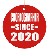 Choreographer Since 2020 - Circle Ornament