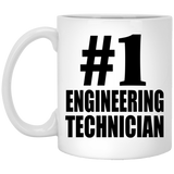 Number One #1 Engineering Technician - 11 Oz Coffee Mug