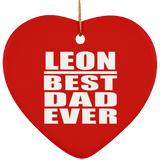 Leon Best Dad Ever - Heart Ornament