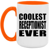 Coolest Receptionist Ever - 15oz Accent Mug Orange