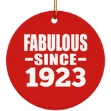 101st Birthday Fabulous Since 1923 - Circle Ornament