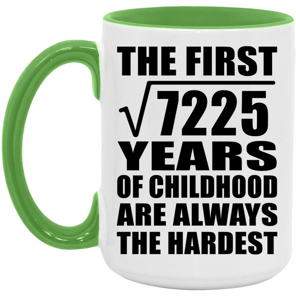 85th Birthday Square Root of 7225 Years of Childhood - 15oz Accent Mug Green