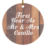 First Year As Mr & Mrs Castillo - Circle Ornament E