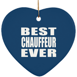 Best Chauffeur Ever - Heart Ornament