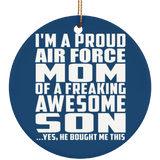 Proud Air Force Mom Of Awesome Son - Circle Ornament