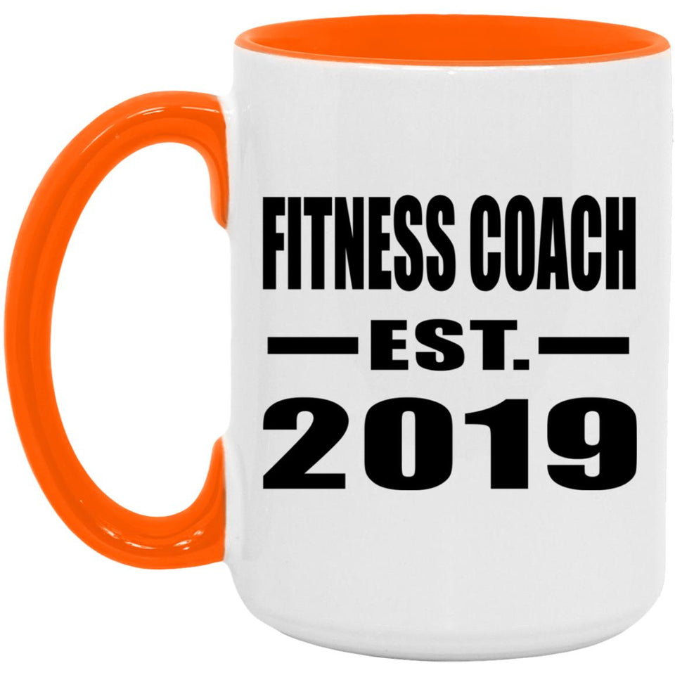 Fitness Coach Established EST. 2019 - 15oz Accent Mug Orange