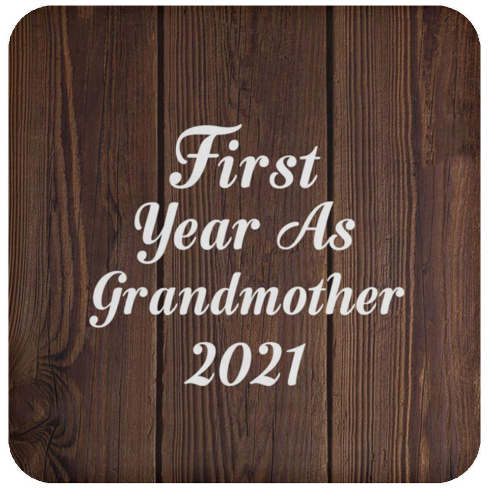 First Year As Grandmother 2021 - Drink Coaster D