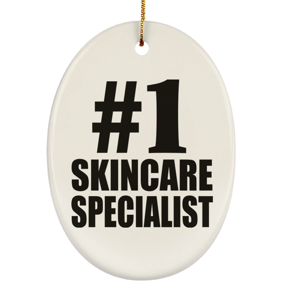 Number One #1 Skincare Specialist - Oval Ornament