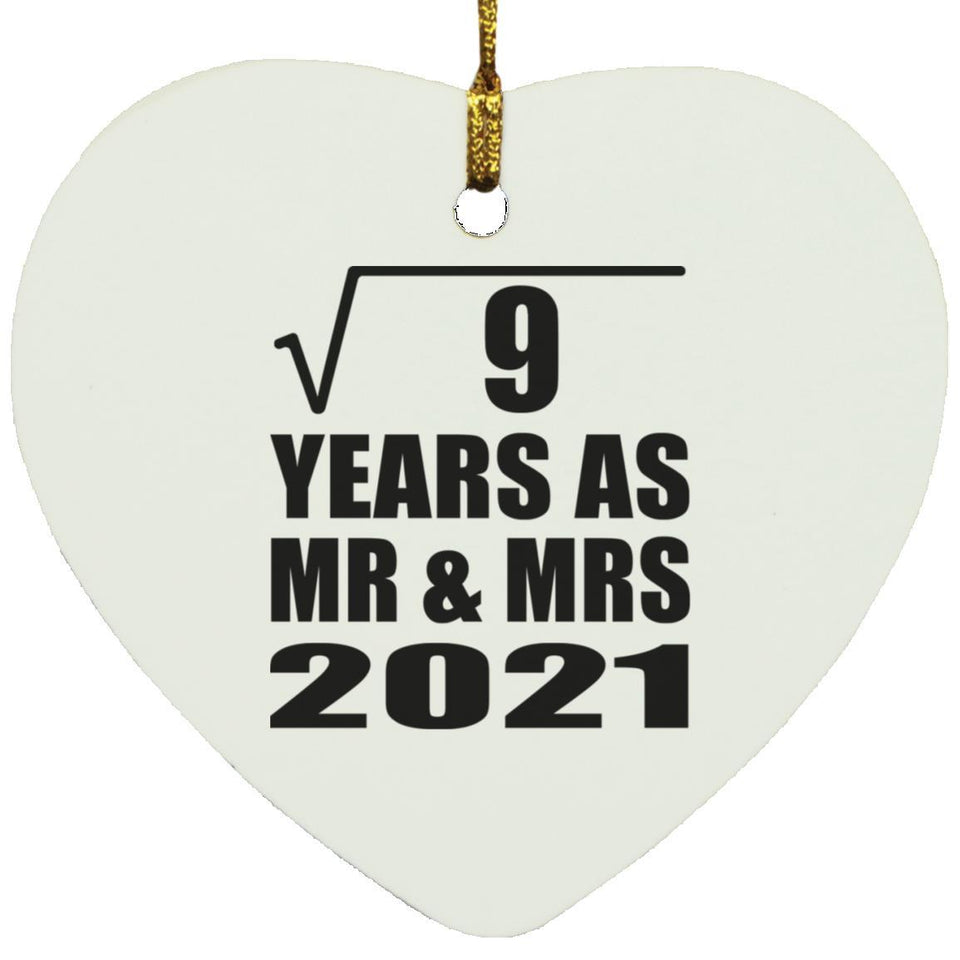 3rd Anniversary Square Root of 9 Years As Mr & Mrs 2021 - Heart Ornament