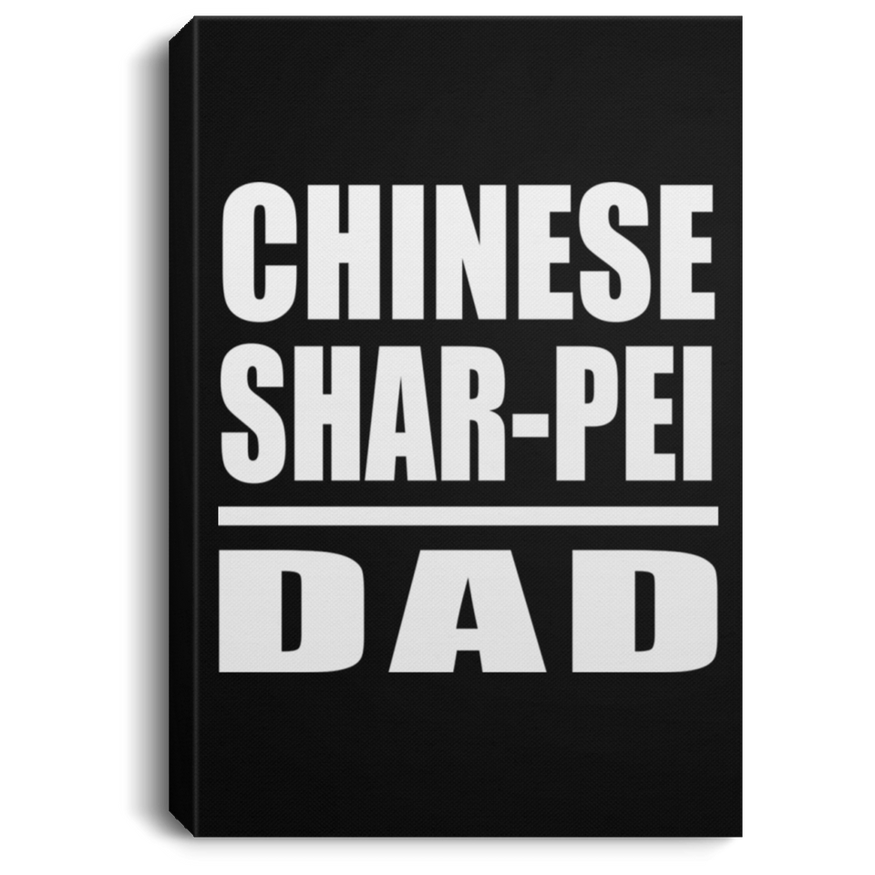 Chinese Shar-Pei Dad - Canvas Portrait