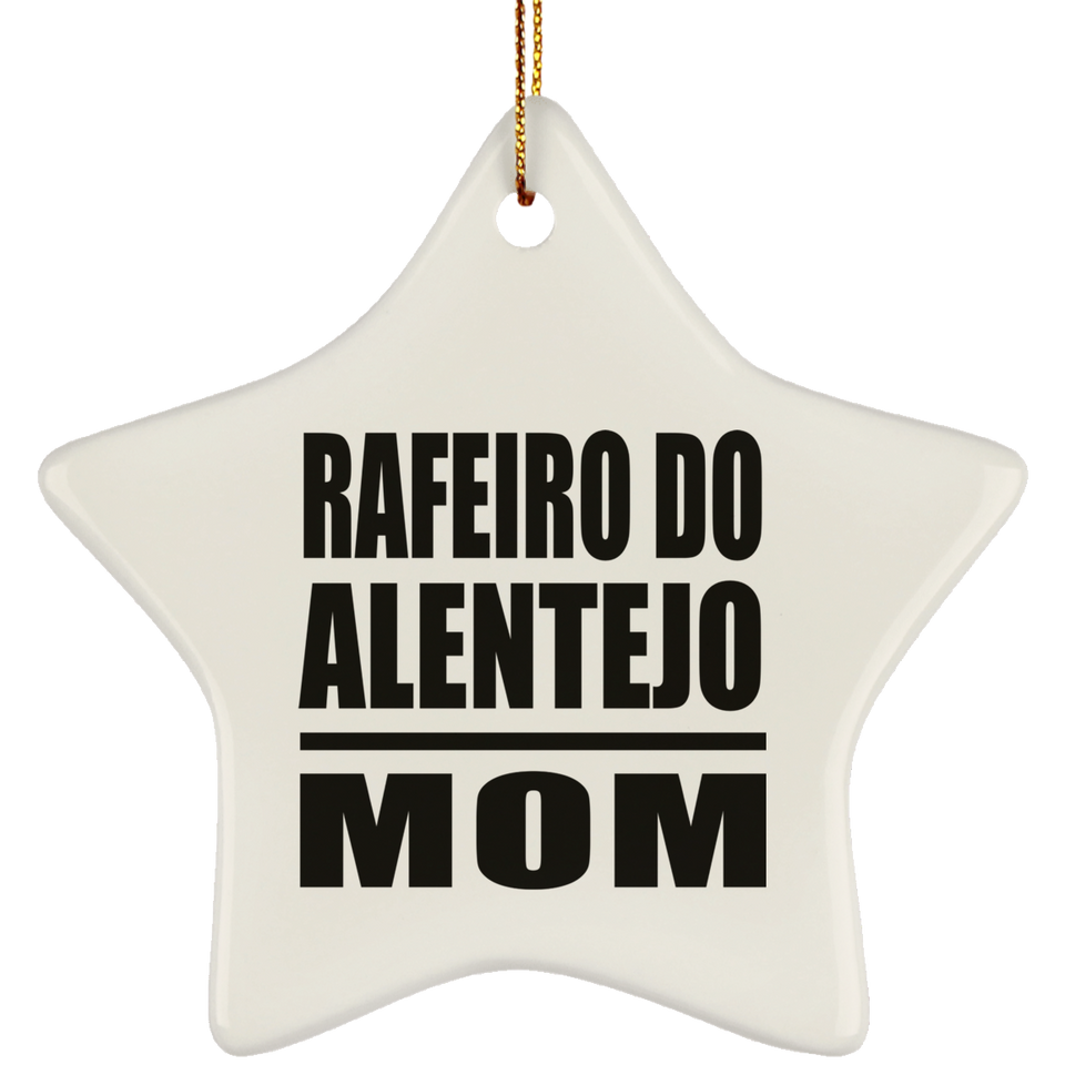 Rafeiro Do Alentejo Mom - Star Ornament