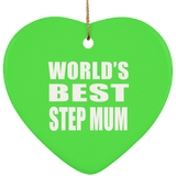 World's Best Step Mum - Heart Ornament