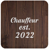 Chauffeur Established Est. 2022 - Drink Coaster D