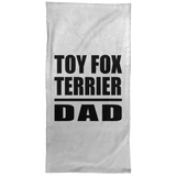 Toy Fox Terrier Dad - Hand Towel