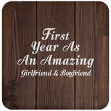 First Year As An Amazing Girlfriend & Boyfriend - Drink Coaster D