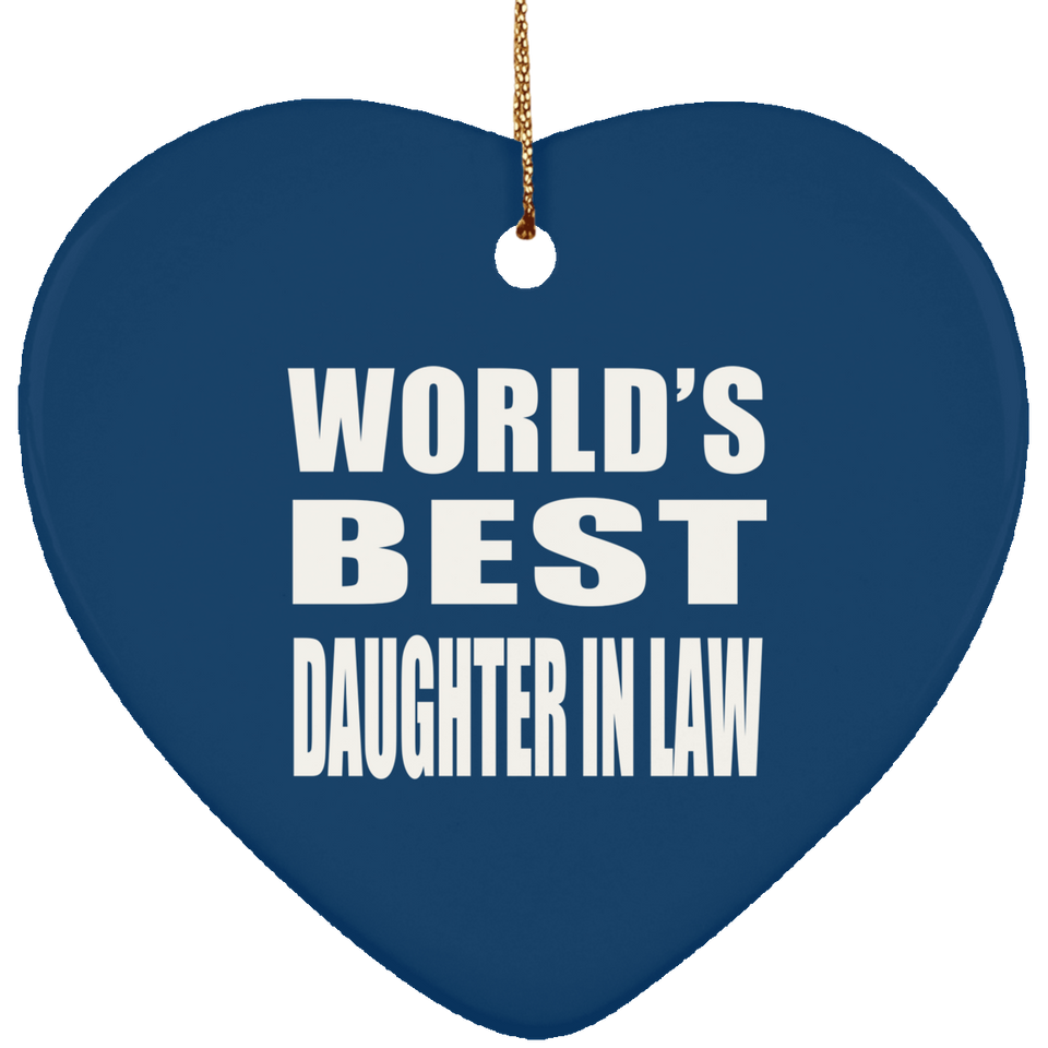 World's Best Daughter In Law - Heart Ornament