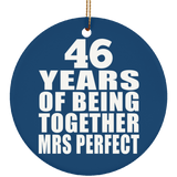 46th Anniversary 46 Years Of Being Mrs Perfect - Circle Ornament