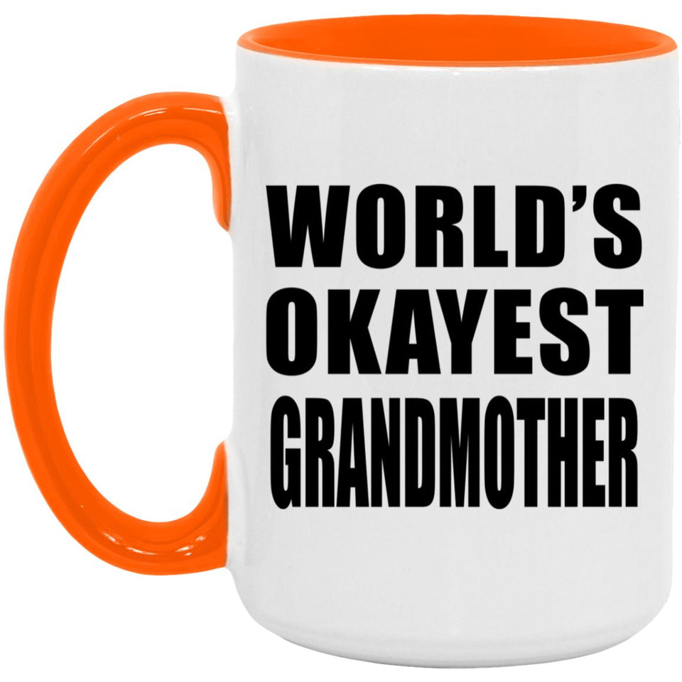 World's Okayest Grandmother - 15oz Accent Mug Orange