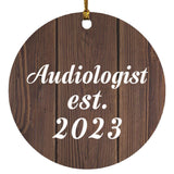 Audiologist Established Est. 2023 - Circle Ornament D