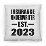 Insurance Underwriter Established EST. 2023 - Throw Pillow