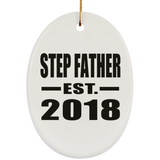 Step Father Established EST. 2018 - Oval Ornament