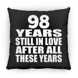 98th Anniversary 98 Years Still In Love After These Years - Throw Pillow Black