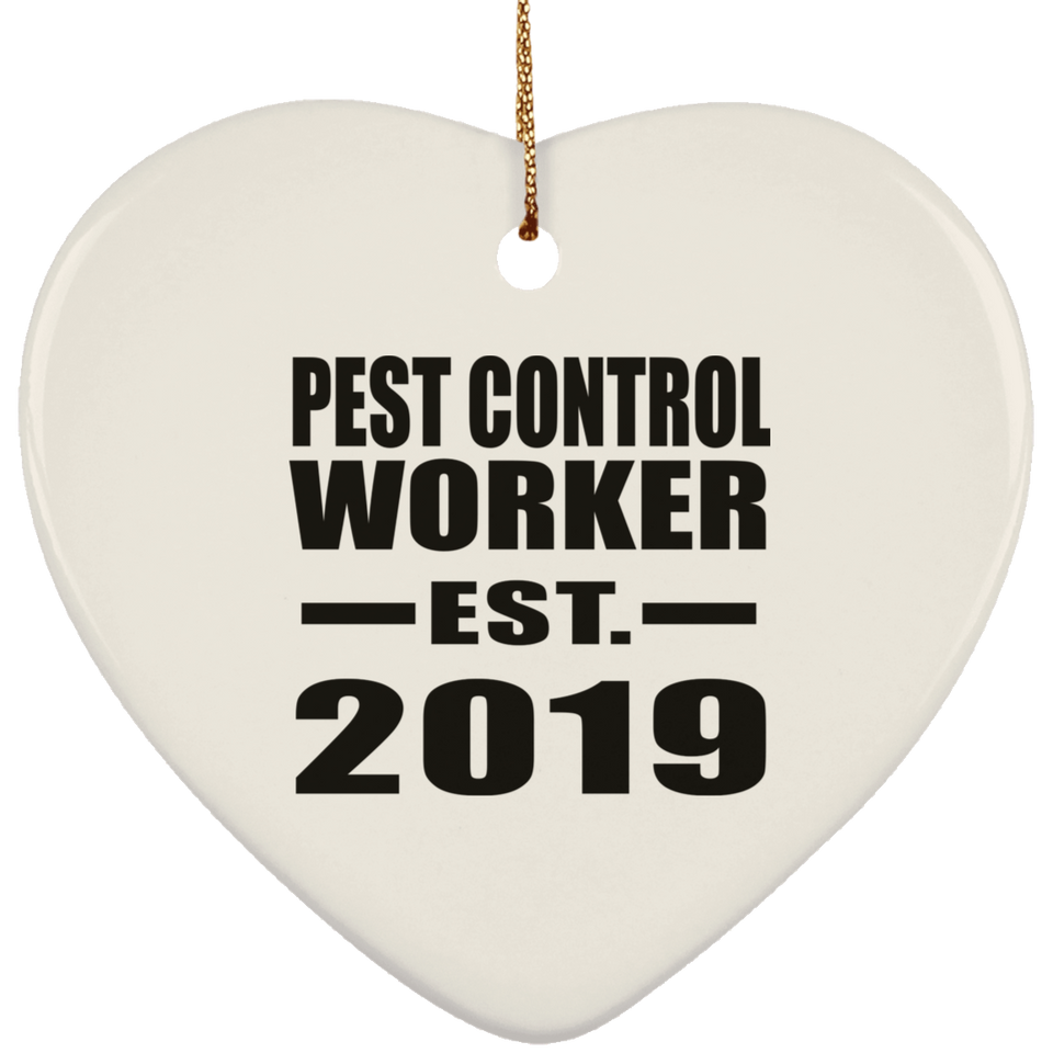 Pest Control Worker Established EST. 2019 - Heart Ornament
