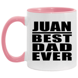Juan Best Dad Ever - 11oz Accent Mug Pink